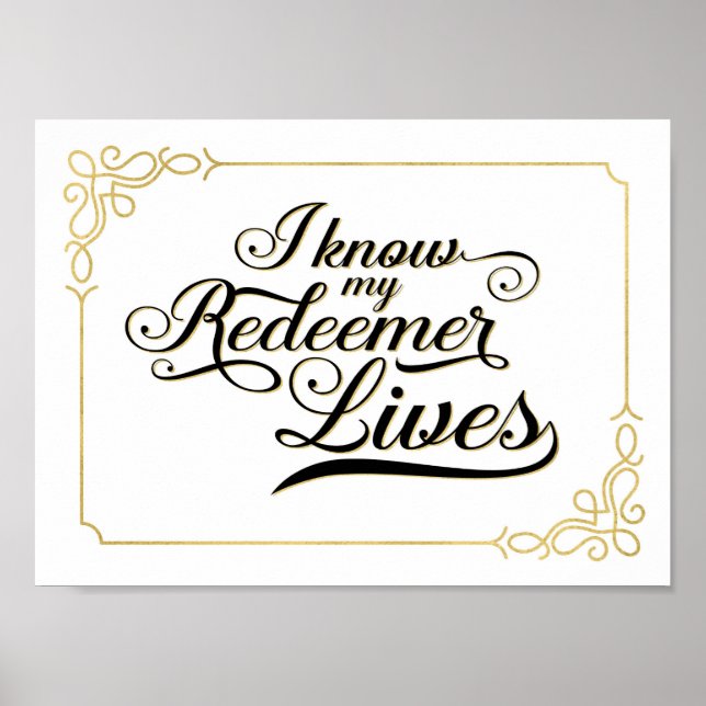 I Know my Redeemer Lives Art Poster, Gold Frame Poster (Front)