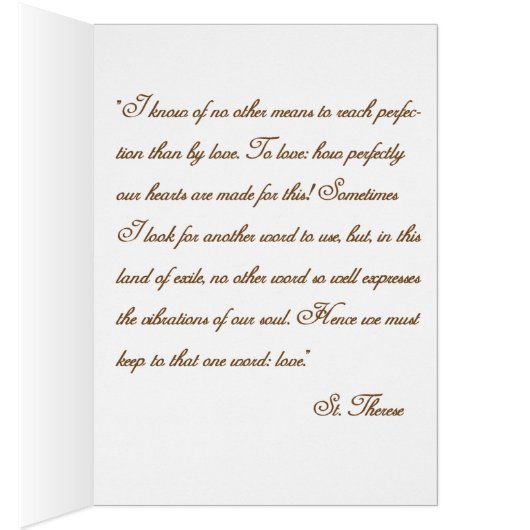 "I know of no other means to reach perfection than (Inside (Right))