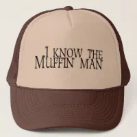 Do You Know The Muffin Man Essential' Trucker Cap