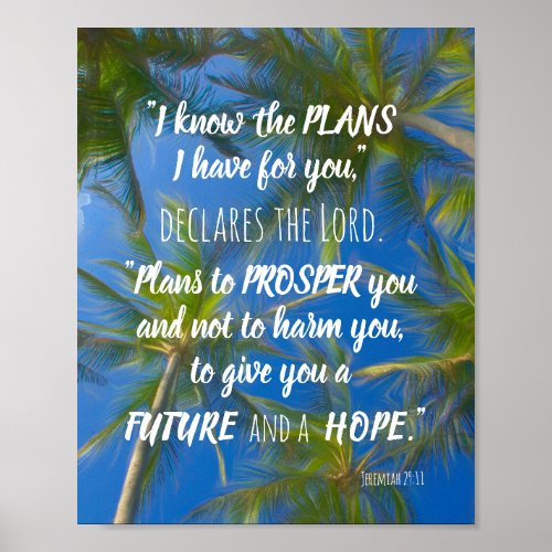 I Know The Plans Palm Trees Jeremiah 2911 Poster