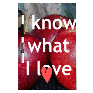 "I Know What I Love" – Apple-Themed Design Dry-Erase Board