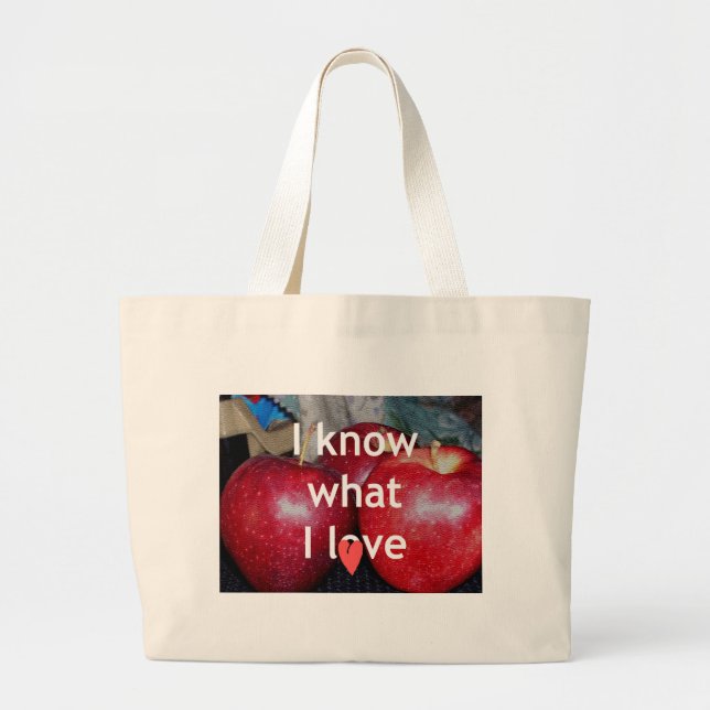 "I Know What I Love" – Apple-Themed Design Large Tote Bag (Front)
