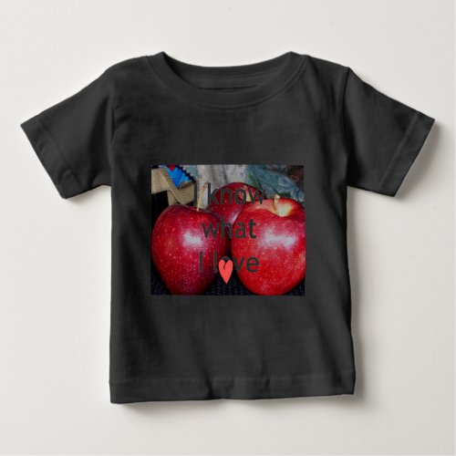 I know what I love Baby T_Shirt