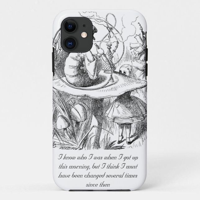 I Know Who I Was When I Got Up Case-Mate iPhone Case (Back)