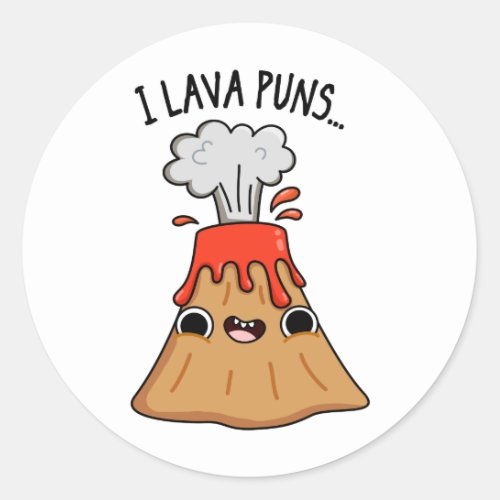 I Lava Puns Funny Geology Volcano Pun  Classic Round Sticker