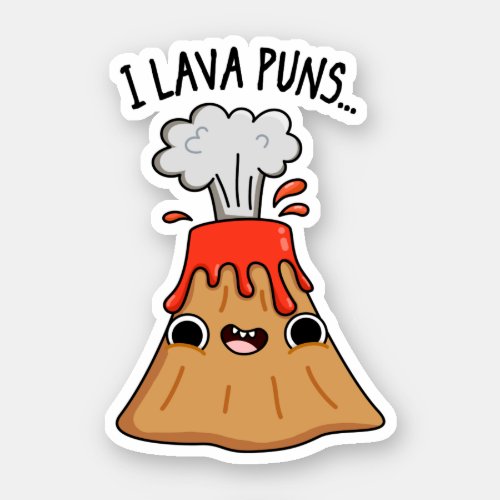 I Lava Puns Funny Geology Volcano Pun  Sticker