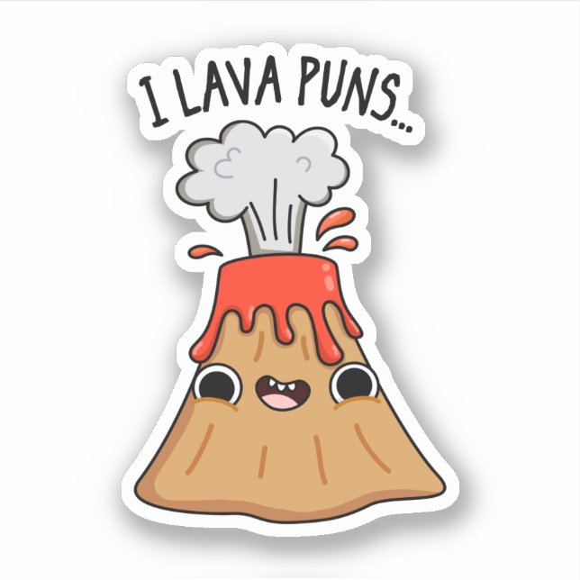 I Lava Puns Funny Geology Volcano Pun  Sticker (Front)