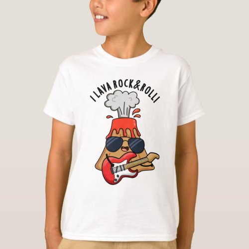 I Lava Rock And Roll Funny Volcano Pun  T_Shirt