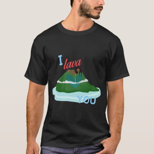 I Lava You Classic T_Shirt