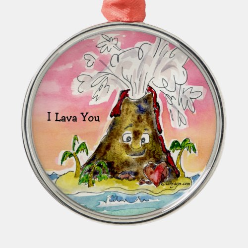 I Lava You Metal Ornament