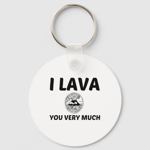 I lava you very much keychain