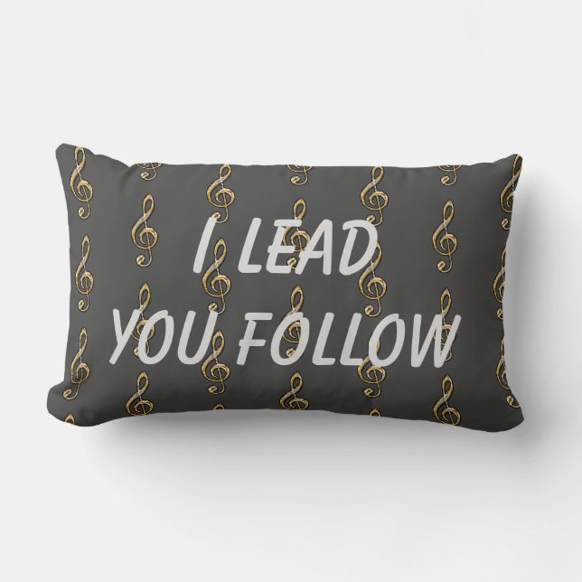 I Lead You Follow Gold Clef School Music Teacher Lumbar Pillow (Front)