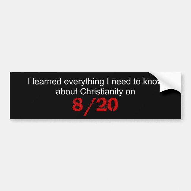 I learned everything I need to know about Chris... Bumper Sticker (Front)