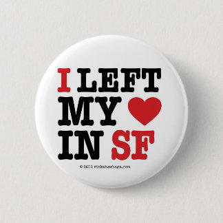I Left My Heart Button