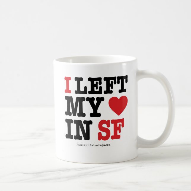 I Left My Heart Coffee Mug (Right)