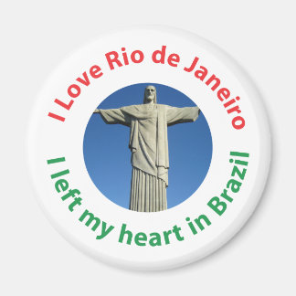 I Left My Heart in Brazil - I Love Rio de Janeiro Magnet
