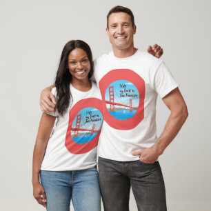 I Left My Heart in San Francisco - Iconic Golden  T-Shirt