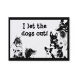 I let the dogs out! business card I let the dogs out! business card