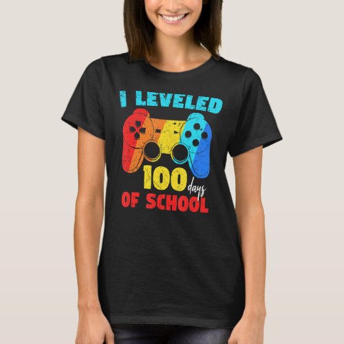 I Leveled 100 Days Of School 100th Day Decoration  T_Shirt