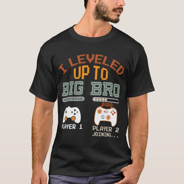 I leveled up to Big Bro 2020  Gamer new brother T-Shirt (Front)