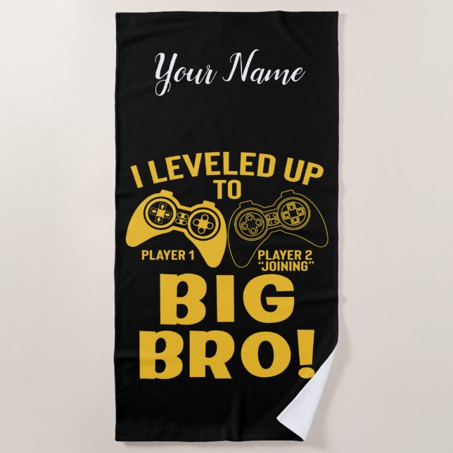 I Leveled Up To Big Bro Beach Towel (Front)