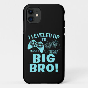 I Leveled Up To Big Bro iPhone 11 Case