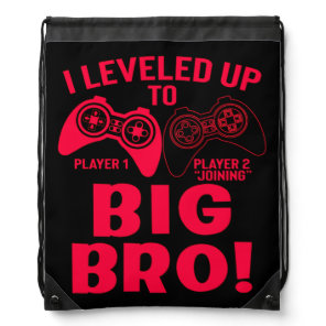 "I LEVELED UP TO BIG BRO! DRAWSTRING BAG