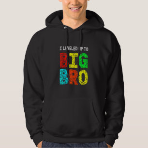 I Leveled Up To Big Bro, Funny Gamer Brother Hoodie