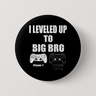 I leveled up to Big Bro Gamer new brother Button