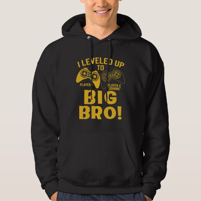 I Leveled Up To Big Bro Hoodie (Front)