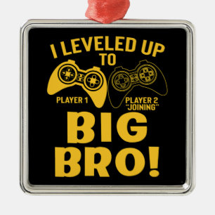 I Leveled Up To Big Bro Metal Ornament