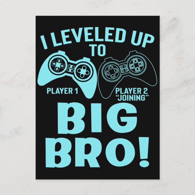 I Leveled Up To Big Bro Postcard (Front)