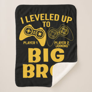 I Leveled Up To Big Bro Sherpa Blanket