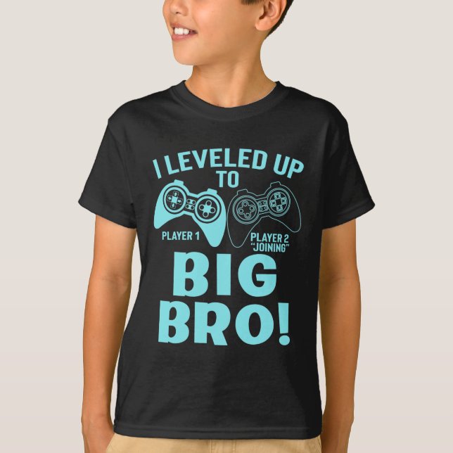 I Leveled Up To Big Bro T-Shirt (Front)