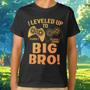 I Leveled Up To Big Bro T-Shirt