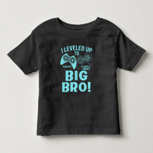 I Leveled Up To Big Bro Toddler T-shirt