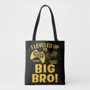 I Leveled Up To Big Bro Tote Bag