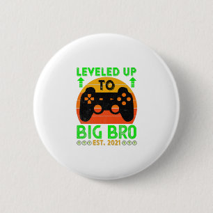 I Leveled Up To Big Brother 2021 Gamer Gift Button