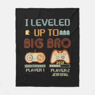 I Leveled Up To Big Brother 2021 Promoted To Big Fleece Blanket