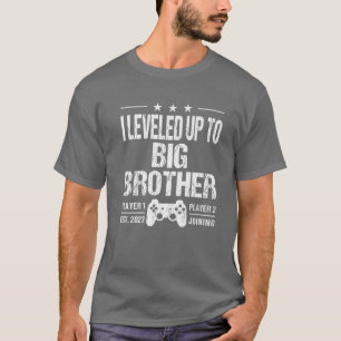 I Leveled Up To Big Brother Est 2023 Funny New Bro T-Shirt