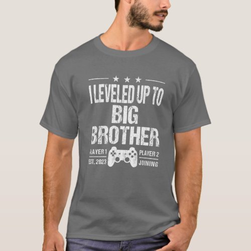 I Leveled Up To Big Brother Est 2023 Funny New Bro T_Shirt