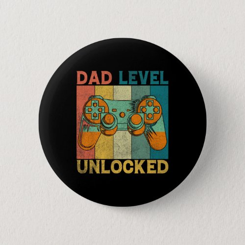 I Leveled Up To Dad 2024 Promoted To Daddy Level U Button