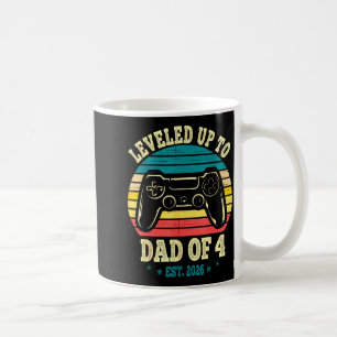 I Leveled Up To Dad Of 4 2026 Promoted To Dad Of F Coffee Mug