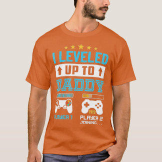 I Leveled Up To Daddy 2022 Funny Soon To Be Dad 20 T-Shirt