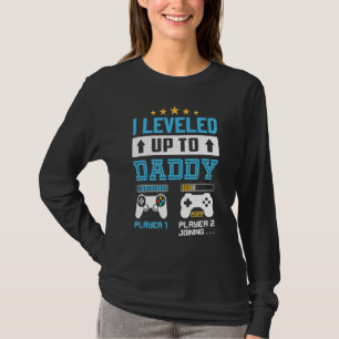 I Leveled Up To Daddy 2022 Soon To Be Dad 2022 T-Shirt
