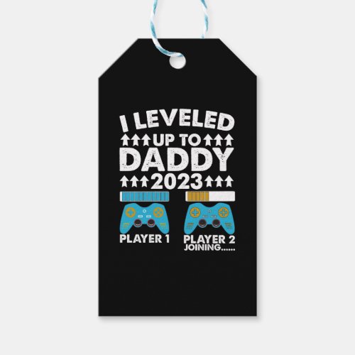 I Leveled Up To Daddy 2023 Soon To Be Dad  Gift Tags