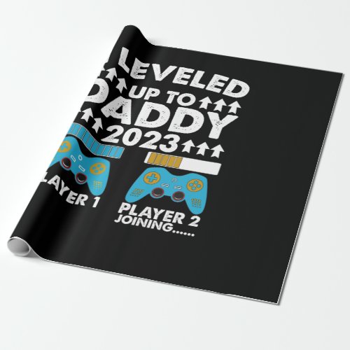 I Leveled Up To Daddy 2023 Soon To Be Dad  Wrapping Paper