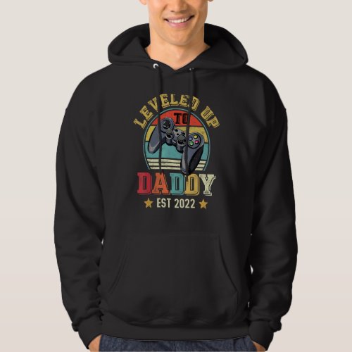 I Leveled Up To Daddy  Soon To Be Dad 2022 Father Hoodie
