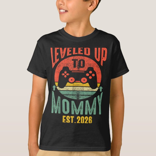 I Leveled Up To Mommy 2026 Pregnancy Announcement  T-Shirt (Front)