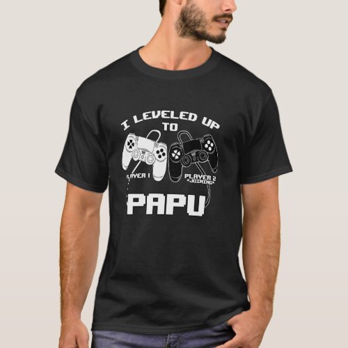 I Leveled Up To Papu Gaming Baby Gender Announceme T_Shirt